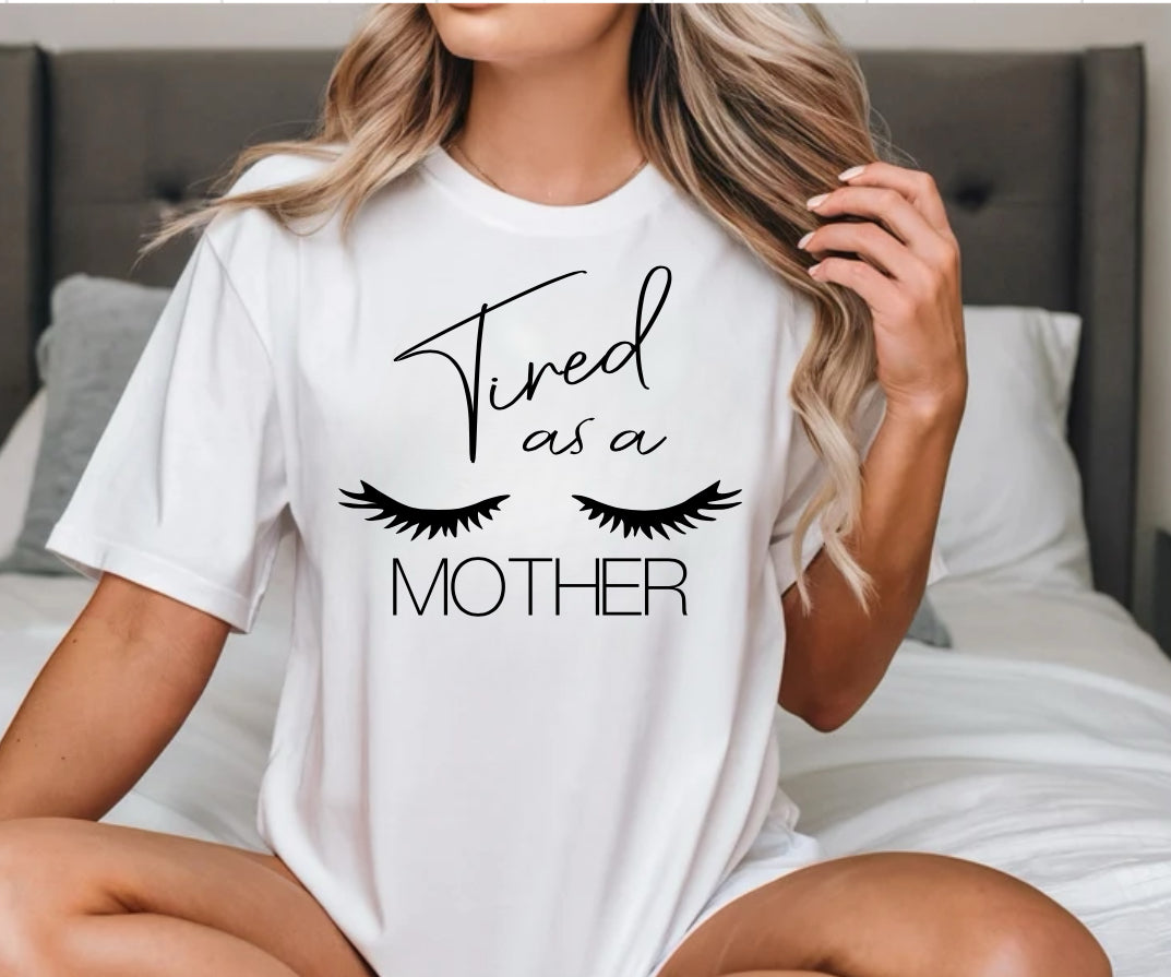 Tired as a mother