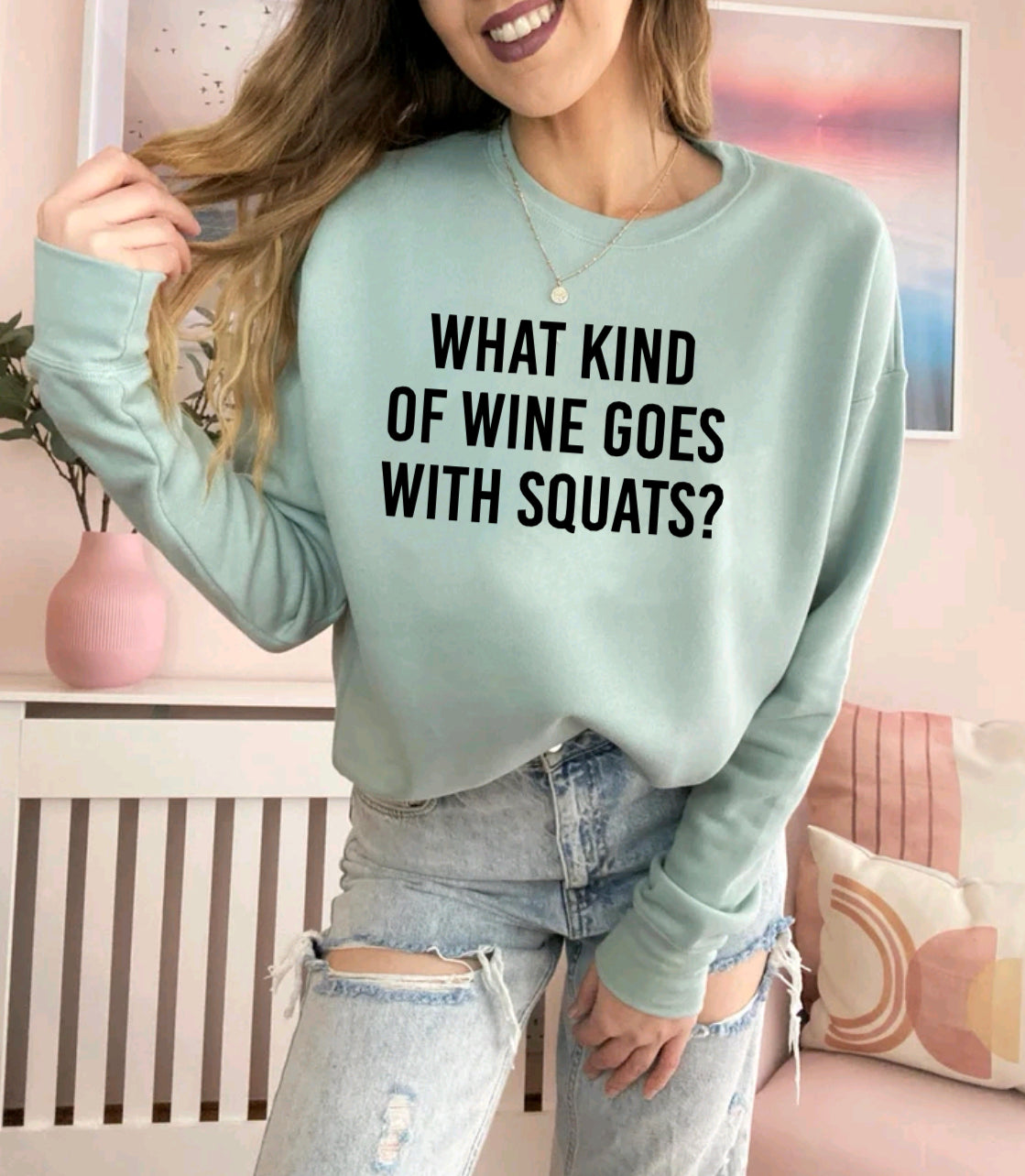 What kind of wine goes with squats?