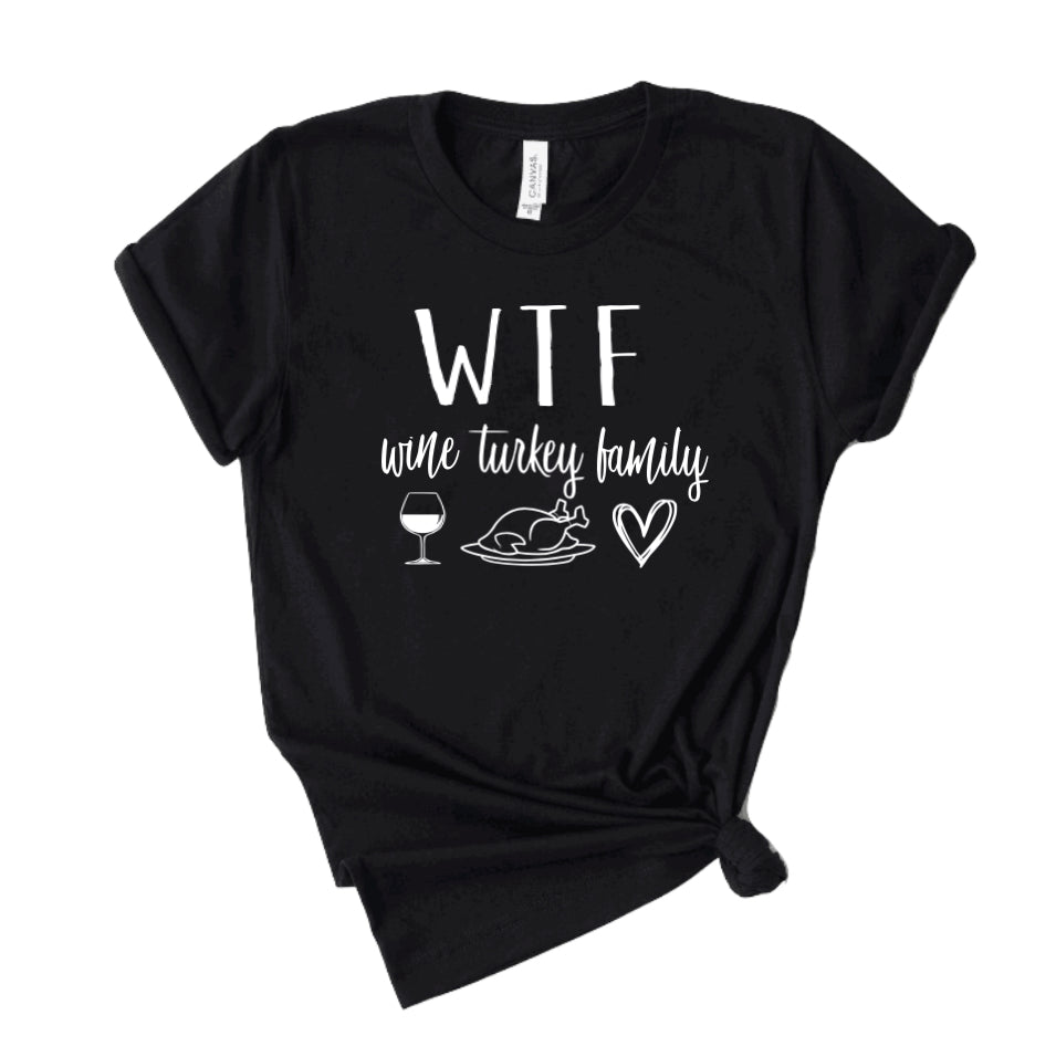 WTF Wine Turkey Family