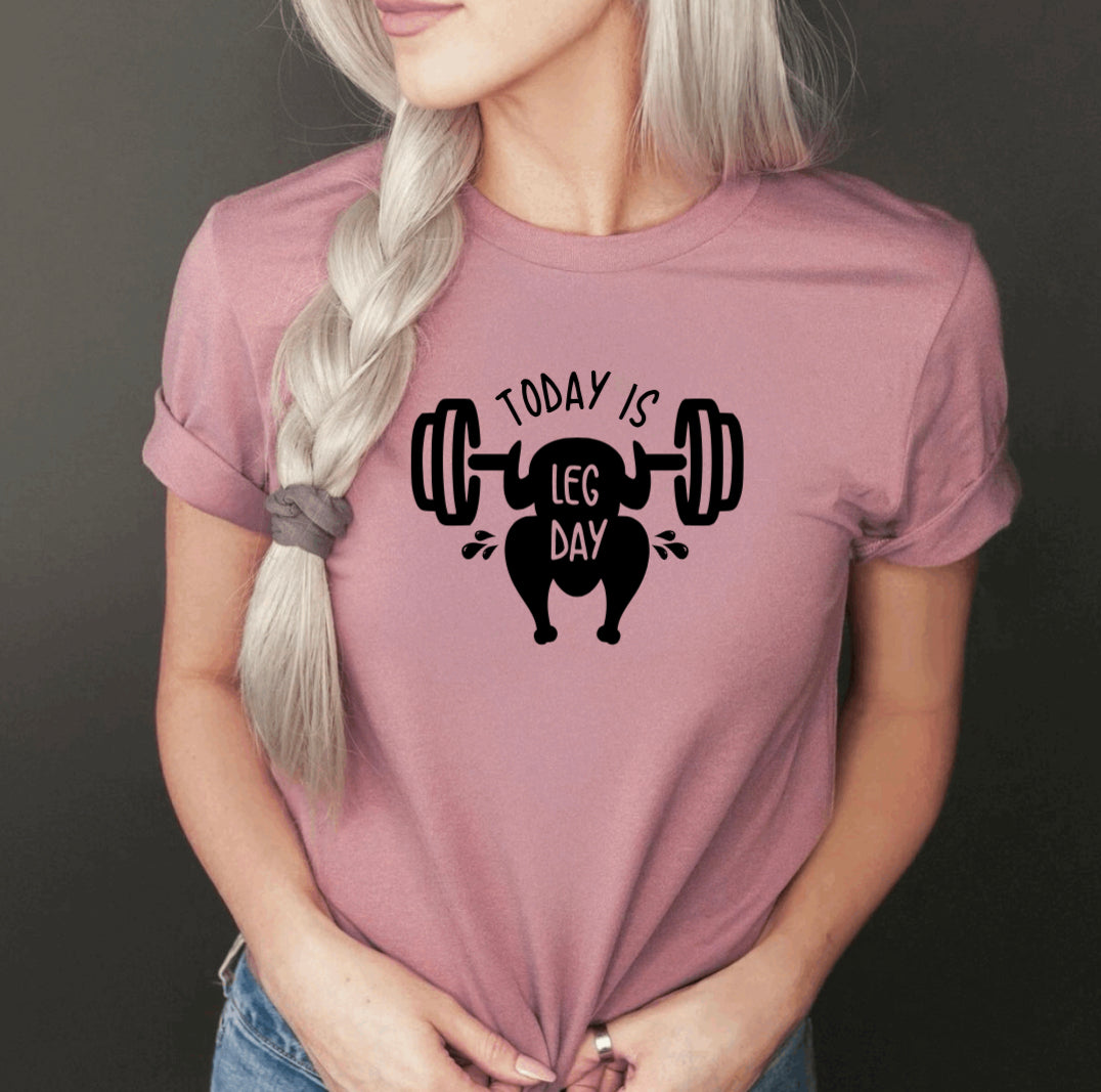 Today Is Leg Day