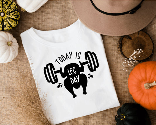 Today Is Leg Day